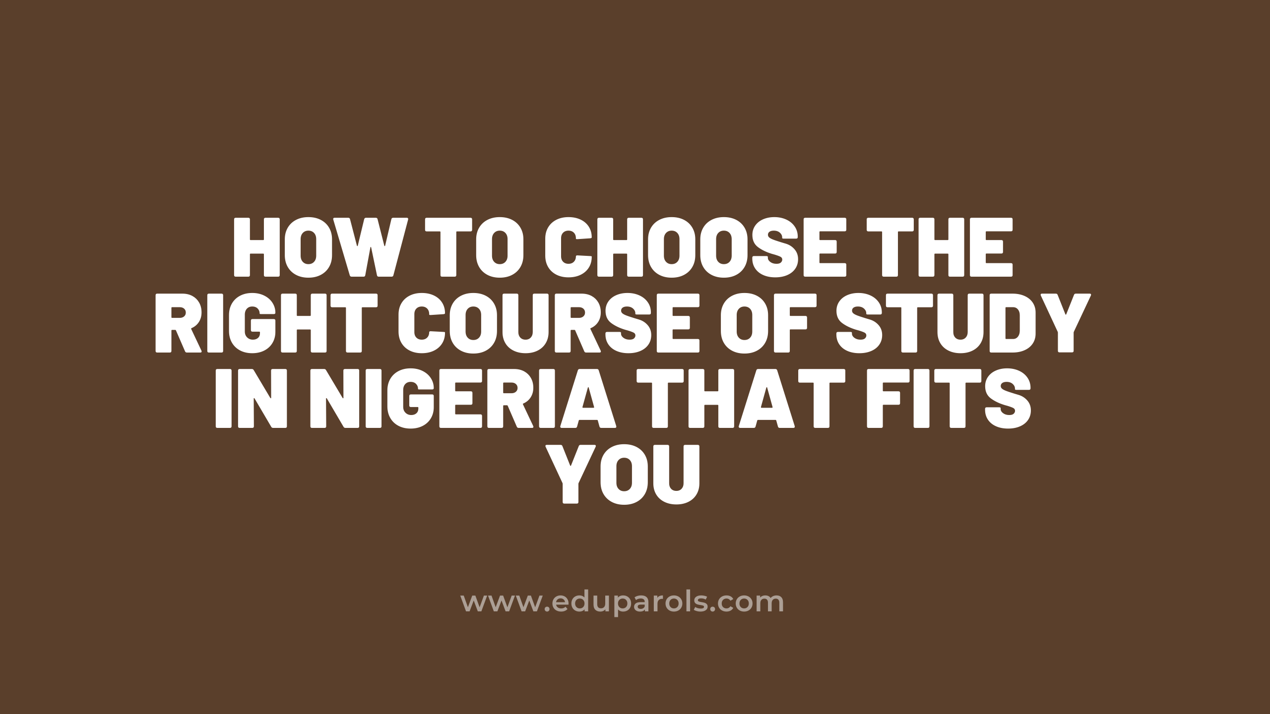 How to Choose the Right Course of Study