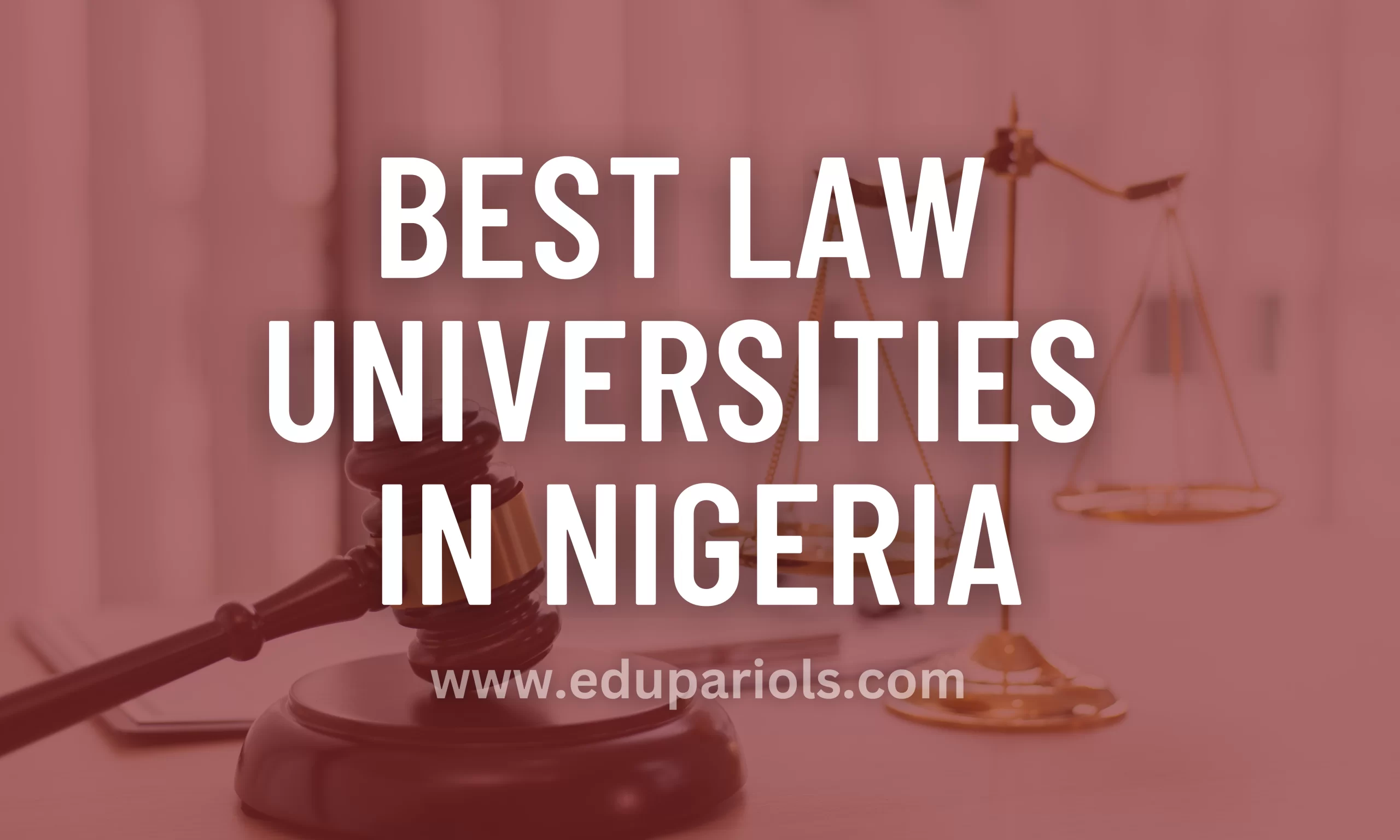 Best Law Universities in Nigeria
